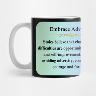 Stoic Wisdom Thoughts to Embrace Adversity. Mug